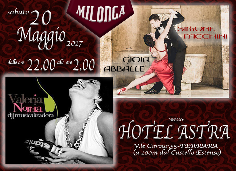Milonga con Simone Facchini & Gioia Abballe TJ Valeria Norcia @ Hotel Astra 